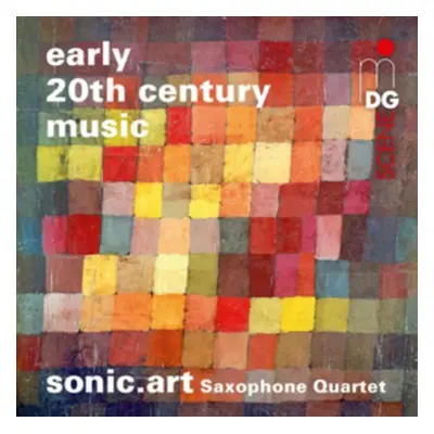 "Sonic.Art Saxophone Quartet: Early 20th Century Music" ("") (CD / Album)