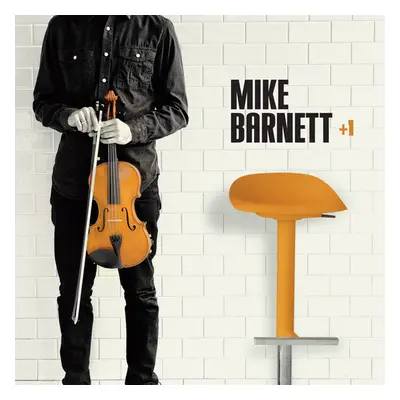 "+ 1" ("Mike Barnett") (CD / Album)