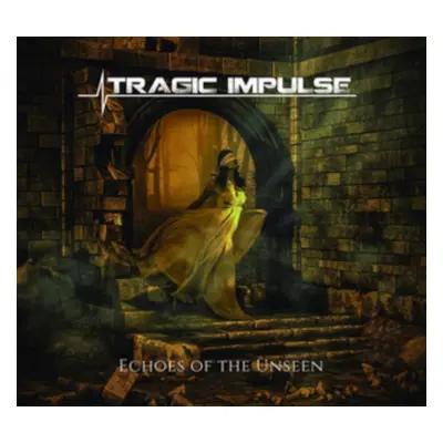 "Echoes of the Unseen" ("Tragic Impulse") (CD / Album)