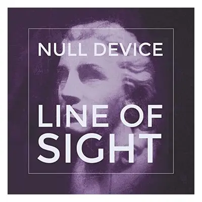 "Line of Sight" ("Null Device") (CD / Album)