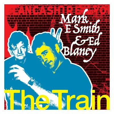 "The Train" ("The Fall's Mark E. Smith & Ed Blaney") (CD / Album)