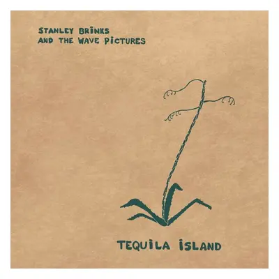 "Tequila Island" ("Stanley Brinks and The Wave Pictures") (CD / Album Digipak)