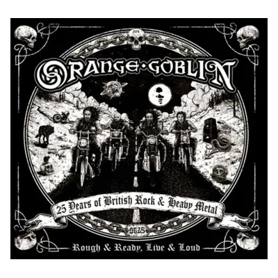 "Rough and Ready, Live & Loud" ("Orange Goblin") (CD / Album)