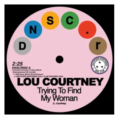 "Trying to Find My Woman/Give It Up" ("Lou Courtney/Lee Dorsey") (Vinyl / 7" Single)