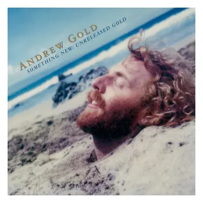 "Something New: Unreleased Gold" ("Andrew Gold") (Vinyl / 12" Album)