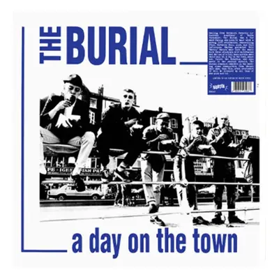 "A Day On the Town" ("Burial") (Vinyl / 12" Album Coloured Vinyl)