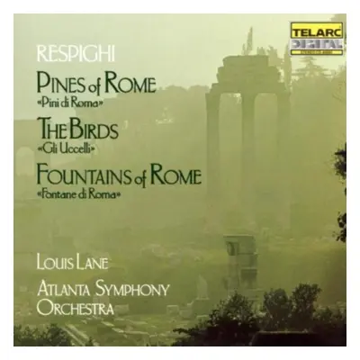 "Pines of Rome, Birds & Fountains of Rome (Lane, Atlanta So)" ("") (CD / Album)