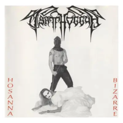 "Hosanna Bizarre" ("Tsatthoggua") (CD / Album)