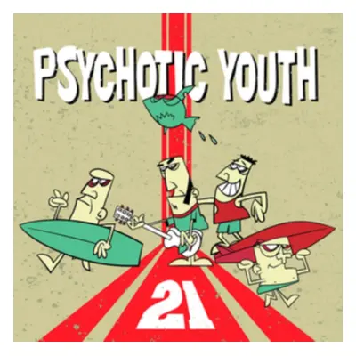 "21" ("Psychotic Youth") (CD / Album)