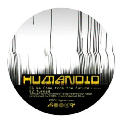 "Future: Turned" ("Humanoid") (Vinyl / 12" EP)