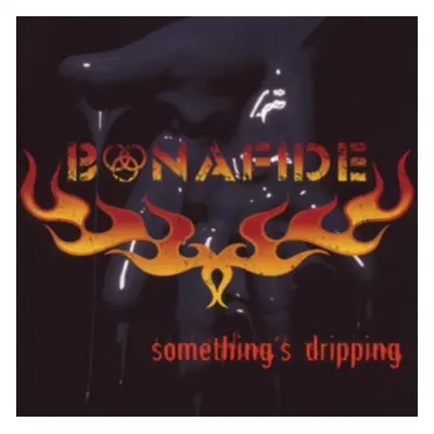 Something's Dripping (Bonafide) (Vinyl / 12" Album)