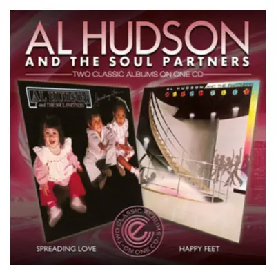 "Spreading Love/Happy Feet" ("Al Hudson & The Soul Partners") (CD / Album)