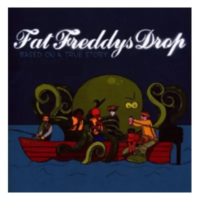 "Based On a True Story" ("Fat Freddy's Drop") (CD / Album)