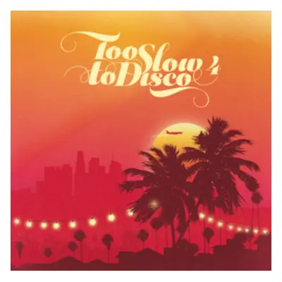 "Too Slow to Disco" ("") (CD / Album)