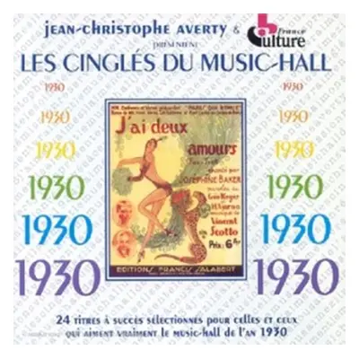 "Les Cingles Du Music Hall 1930" ("") (CD / Album)