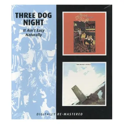 "It Ain't Easy/naturally" ("Three Dog Night") (CD / Album)