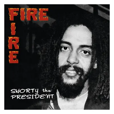 "Fire Fire" ("Shorty the President") (Vinyl / 12" Album)