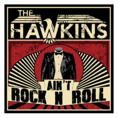 "Ain't Rock N Roll" ("The Hawkins") (CD / Album)