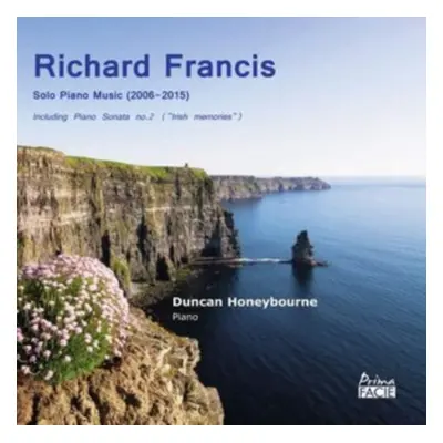 "Richard Francis: Solo Piano Music (2006-215)" ("") (CD / Album)