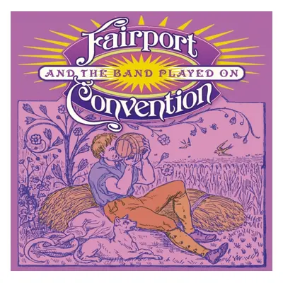 "And the Band Played On" ("Fairport Convention") (CD / Album)