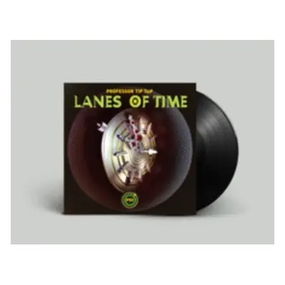 "Lanes of Time" ("Professor Tip Top") (Vinyl / 12" Album)