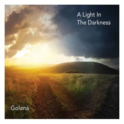 "A Light in the Darkness" ("Golana") (CD / Album)