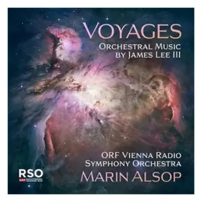 "Voyages: Orchestral Music By James Lee III" ("") (CD / Album)