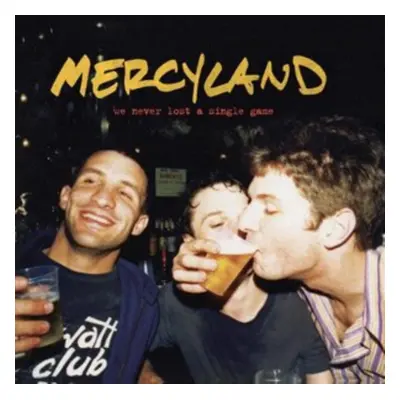 "We never lost a single game" ("Mercyland") (CD / Album)