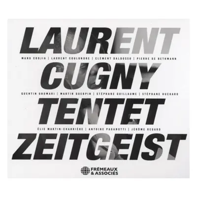 "Zeitgeist" ("Laurent Cugny Tentet") (CD / Album)