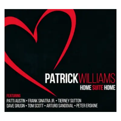 "Home Suite Some" ("Patrick Williams") (CD / Album)