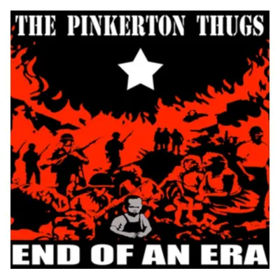 "End of an Era" ("The Pinkerton Thugs") (Vinyl / 12" Album Coloured Vinyl)