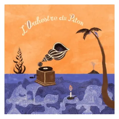 "L'orchestre Du Piton" ("Les Pythons de la Fournaise") (Vinyl / 12" Album)