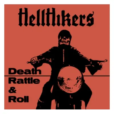 "Death Rattle & Roll" ("Hellhikers") (Vinyl / 12" Album)