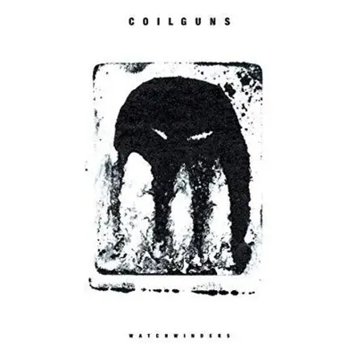 "Watchwinders" ("Coilguns") (Vinyl / 12" Album)