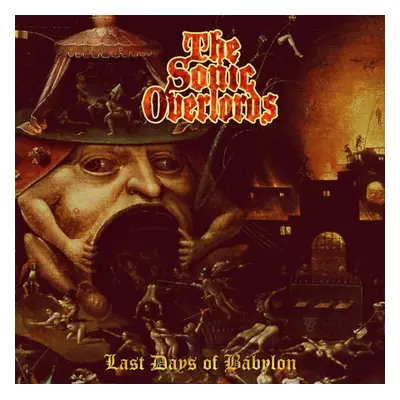 "Last Days of Babylon" ("The Sonic Overlords") (CD / Album)