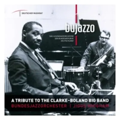 "A Tribute to the Clarke-Boland Big Band" ("BuJazzO") (CD / Album Digipak)