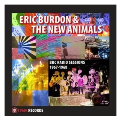 "BBC Radio Sessions 1967-1968" ("Eric Burdon & The New Animals") (Vinyl / 12" Album)