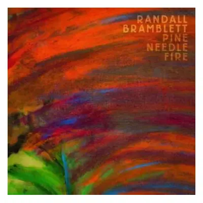 "Pine needle fire" ("Randall Bramblett") (Vinyl / 12" Album)