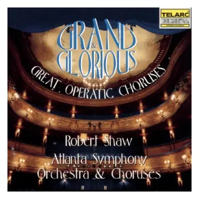 "Grand and Glorious (Shaw, Atlanta So and Choruses)" ("") (CD / Album)