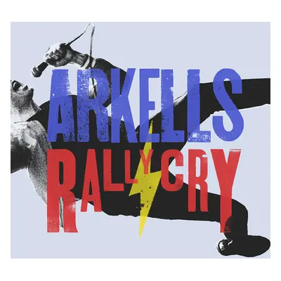 "Rally Cry" ("Arkells") (CD / Album)