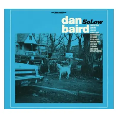 "SoLow" ("Dan Baird") (CD / Album)