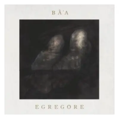 "Egregore" ("Ba'a") (CD / Album)