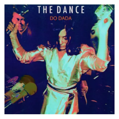 "Do Dada" ("The Dance") (Vinyl / 12" Album Coloured Vinyl)