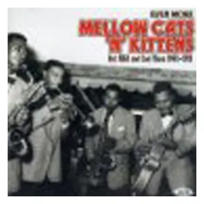 "Even More Mellow Cats'n'kittens" ("") (CD / Album)