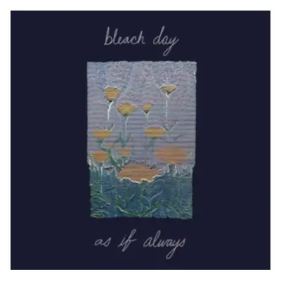 "As If Always" ("Bleach Day") (Vinyl / 12" Album)