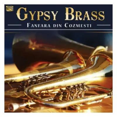 "Gypsy Brass" ("Fanfara Din Cozmesti") (CD / Album)