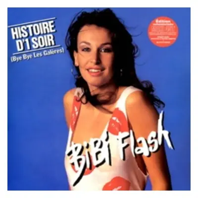 "Histoire D'1 Soir (Bye Bye Les Galres)" ("Bibi Flash") (Vinyl / 12" EP)