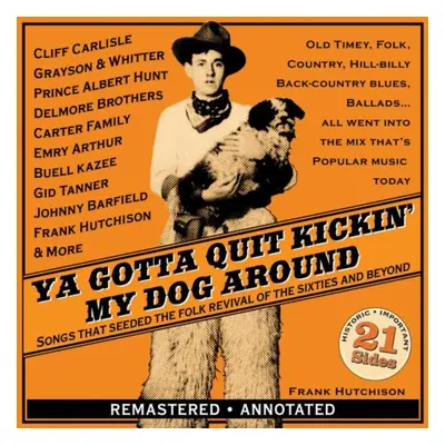 "Ya Gotta Quit Kickin' My Dog Around" ("") (CD / Remastered Album)