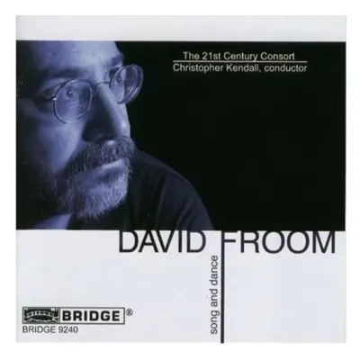 "Music of David Froom (21st Century Consort)" ("") (CD / Album)