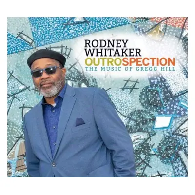 "Outrospection" ("Rodney Whitaker") (CD / Album Digipak)